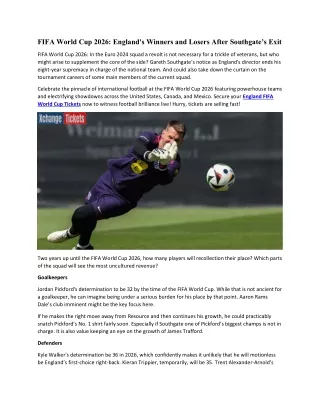 FIFA World Cup 2026 England's Winners and Losers After Southgate’s Exit