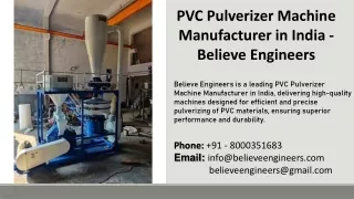 PVC Pulverizer Machine Manufacturer in India - Believe Engineers