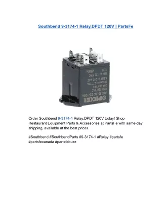 Southbend 9-3174-1 Relay,DPDT 120V | PartsFe