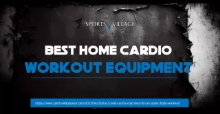 Shop the Best Home Cardio Workout Equipment at Sports Village