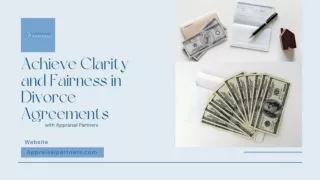 Achieve Clarity and Fairness in Divorce Agreements with Appraisal Partners