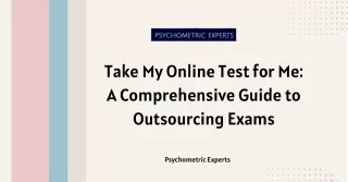 Take My Online Test for Me: A Comprehensive Guide to Outsourcing Exams