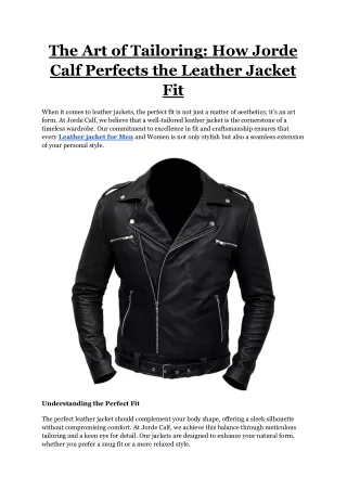 The Art of Tailoring_ How Jorde Calf Perfects the Leather Jacket Fit