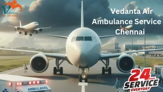 Avail Vedanta Air Ambulance Service in Chennai and Ranchi for the State-of-the-art Ventilator Setup