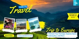 Vietnam Tour Package Explore Hanoi, Halong Bay, and More