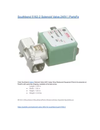 Southbend 5162-2 Solenoid Valve-240V  PartsFe