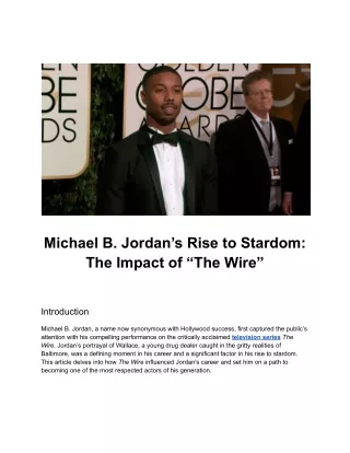 Michael B. Jordan’s Rise to Stardom_ The Impact of “The Wire”