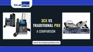 3CX vs Traditional PBX A Comparison