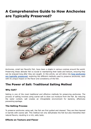 A Comprehensive Guide to How Anchovies are Typically Preserved?