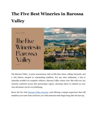 The Five Best Wineries in Barossa Valley