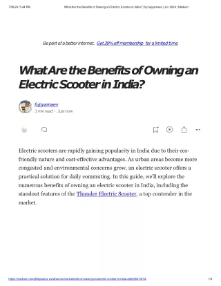 What Are the Benefits of Owning an Electric Scooter in India_ _ by fujiyamaev _ Jul, 2024 _ Medium