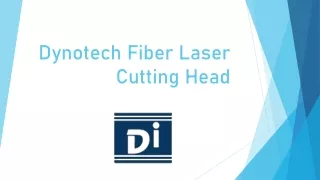 Dynotech Fiber Laser Cutting Head