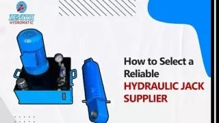 How to Select a Reliable Hydraulic Jack Supplier