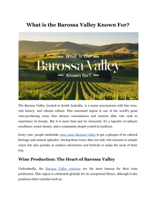 What is the Barossa Valley Known For?