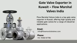 Gate Valve Exporter in Kuwait - Flow Marshal Valves India