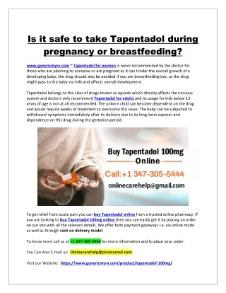Is it safe to take Tapentadol during pregnancy or breastfeeding?
