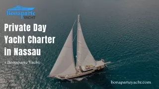 Private Day Yacht Charter in Nassau