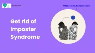Get rid of Imposter Syndrome