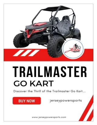 Discover the Thrill of TrailMaster Go Kart: Ultimate Off-Road Adventure