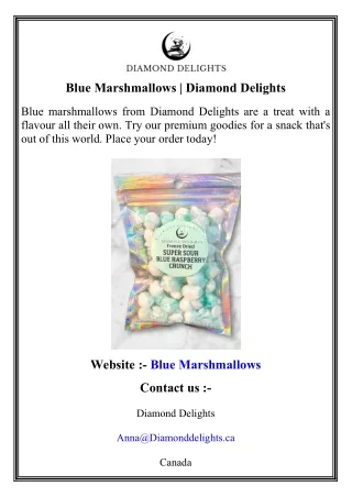Blue Marshmallows   Diamond Delights