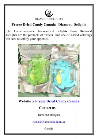 Freeze Dried Candy Canada  Diamond Delights