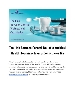 The Link Between General Wellness and Oral Health_ Learnings from a Dentist Near Me.docx