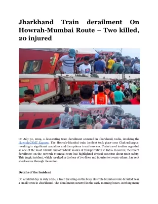 Jharkhand Train derailment On Howrah-Mumbai Route – Two killed, 20 injured