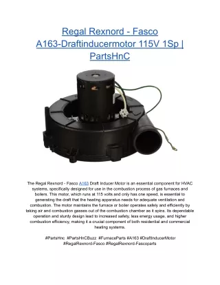 Regal Rexnord - Fasco A163-Draftinducermotor 115V 1Sp _ PartsHnC