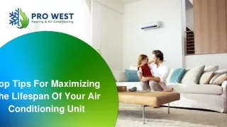 July Slides - Top Tips For Maximizing The Lifespan Of Your Air Conditioning Unit (1)