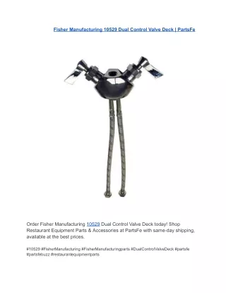 Fisher Manufacturing 10529 Dual Control Valve Deck  PartsFe