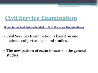 Some news for Civil Service Examination