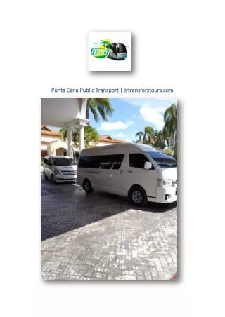 Punta Cana Public Transport | Jrtransferstours.com