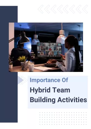 Importance Of Hybrid Team Building Activities