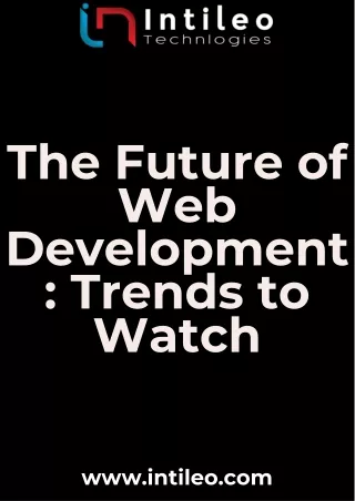 The Future of Web Development Trends to Watch