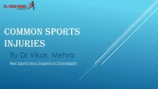 Best sports Injury doctor in Chandigarh