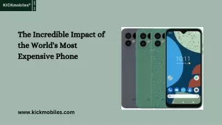 The Incredible Impact of the World's Most Expensive Phone