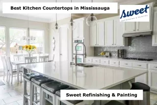 Best Kitchen Countertops in Mississauga - Sweet Refinishing & Painting