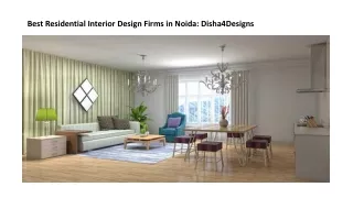 Best Residential Interior Design Firms in Noida- Disha4Designs