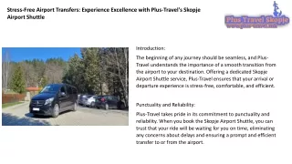 Stress-Free Airport Transfers Experience Excellence with Plus-Travel's Skopje Airport Shuttle