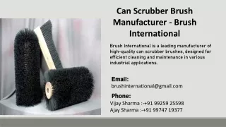 Can Scrubber Brush Manufacturer - Brush International