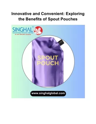 The Future of Packaging: Why Spout Pouches are Here to Stay