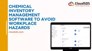 Chemical Inventory Management Software to Avoid Workplace Hazards