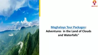 Discover Meghalaya: Tailor-Made Travel Packages