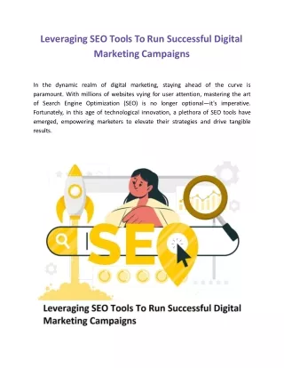 Leveraging SEO Tools To Run Successful Digital Marketing Campaigns