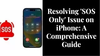 Resolving-sos-only-issue-on-iphone-a-comprehensive-guide