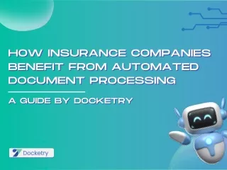 How Insurance Company benefit from docketry