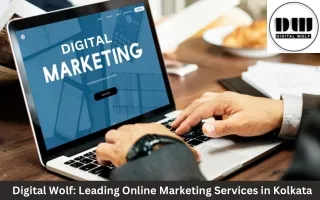 Digital Wolf: Leading Online Marketing Services in Kolkata