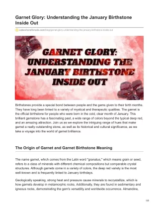 Garnet Glory Understanding the January Birthstone Inside Out (1)