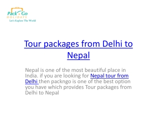 tour packages from Delhi to nepal