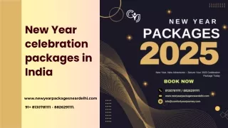 Ring in 2025 with Elegance: Exclusive New Year celebration packages in India